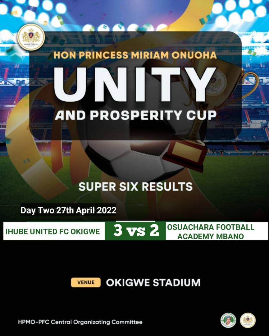 HON PRINCESS MIRIAM ONUOHA UNITY AND PROSPERITY CUP CONTINUES